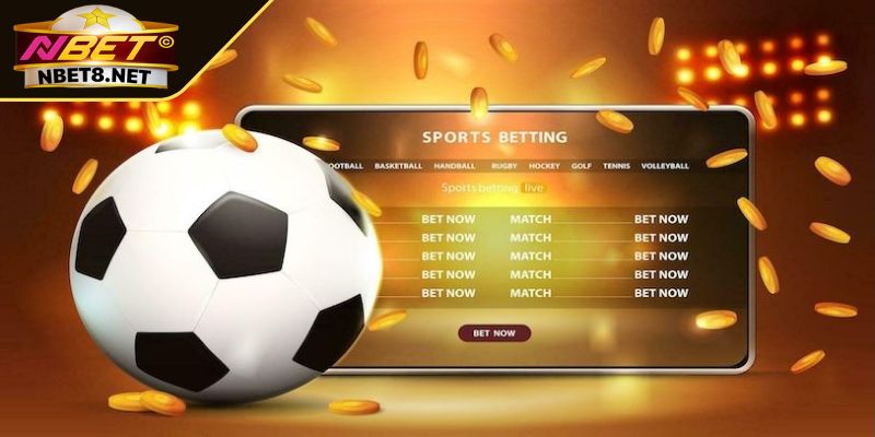 Dấu hiệu nhận biết kèo dụ trong tỷ lệ kèo NBET